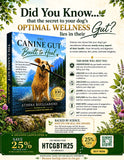 Load image into Gallery viewer, THE CANINE GUT: Built to Heal. The Ultimate Guide to Dog Gut Health, the Canine Microbiome, Advanced Biotics, and Whole-Body Healing That Turns Your Dog's Gut into an Illness-Fighting Superpower
